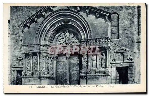Cartes postales Arles La Cathedrale St Trophime le Portail