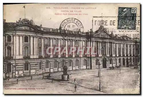 Cartes postales Toulouse facade du Capitole hotel de ville eleve par cammas en 1780