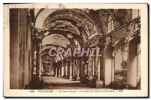 Cartes postales Toulouse Le Capitole La Salle des Illustres