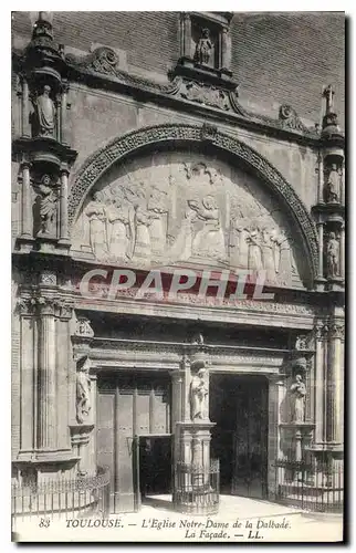 Cartes postales Toulouse L'Eglise Notre Dame de la Dalbade la Facade