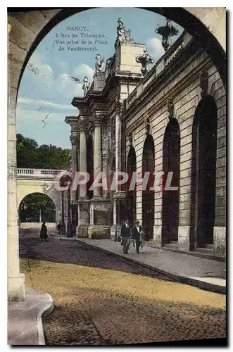 Cartes postales Nancy L'Arc de Triomphe Vue prise de la Place de Vaudemont