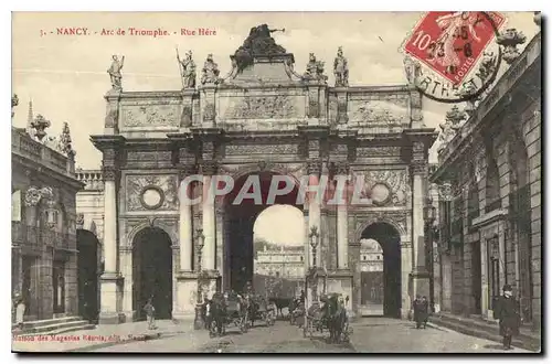 Cartes postales Nancy Arc de Triomphe Rue Here