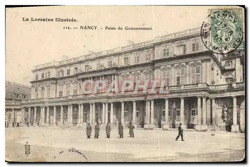 Cartes postales La Lorraine Illustree Nancy Palais du Gouvernement