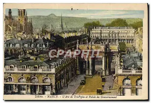 Cartes postales Nancy L'Arc de Triomphe et Palais du Gouvernement