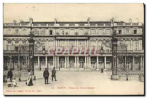 Ansichtskarte AK Nancy Palais du Gouvernement