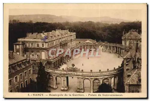 Cartes postales Nancy Hemicycle de la Carriere Palais du Gouvernement