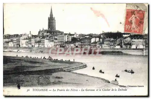 Ansichtskarte AK Toulouse La Prairie des Filtres La Garonne et le Clocher de la Dalbade