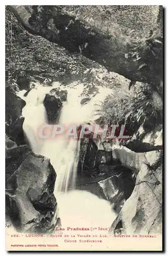 Ansichtskarte AK Les Pyrenees Luchon Route de la Vallee du Lys Gouffre de Bonneau Chute Superieure