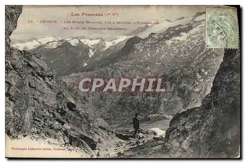 Cartes postales Les Pyrenees Luchon Les Monts Maudits vus a travers l'echancrure du port Venasque Maladetta