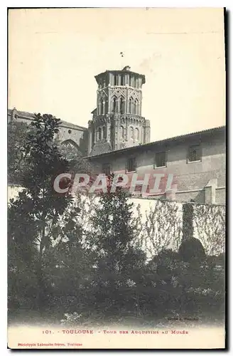 Cartes postales Toulouse Tour des Augustins au Musee