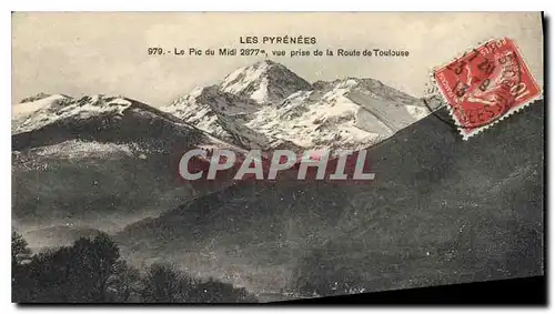 Cartes postales Le Pic du Midi vue prise de la route de Toulouse
