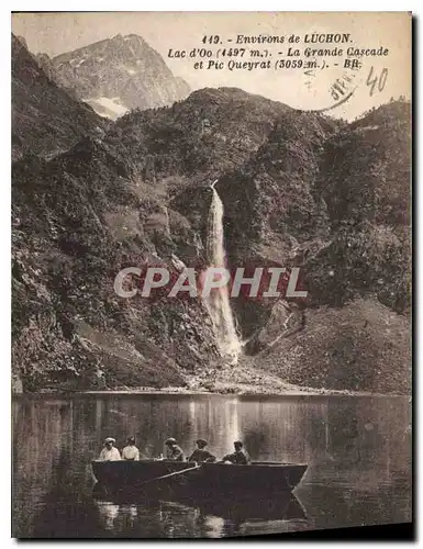 Cartes postales Environs de Luchon Lac d'Oo Le Grande Cascade et Pic Queyrat