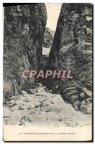 Cartes postales Luchon Haute Garonne La Rue D'Enfer