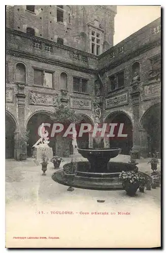 Cartes postales Toulouse Cour d'Entree du Musee