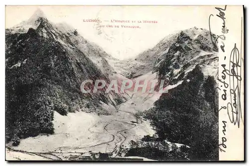 Ansichtskarte AK Luchon L'Hospice et la Montee du Col de Vanasque