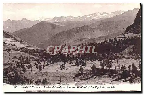 Cartes postales Luchon La Vallee d'Oueil Vue sur St paul et les Pyrenees