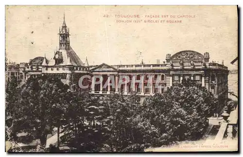 Cartes postales Toulouse Facade Est du Capitole Donjon