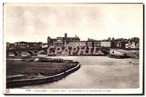 Cartes postales Toulouse Le Pont Neuf La Garonne et la Prairie des Piltres