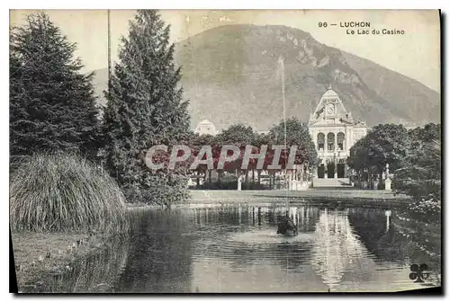 Cartes postales Luchon Le Lac du Casino