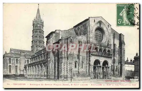 Cartes postales Toulouse Basilique St Sernin Facade Nord