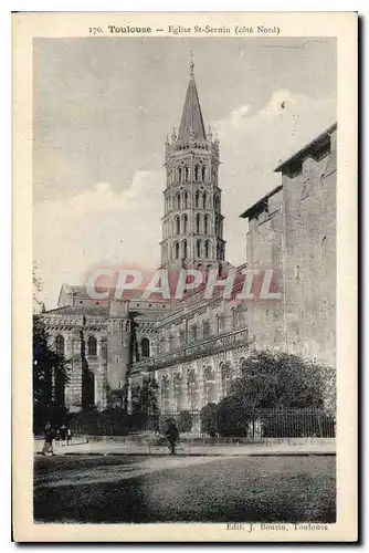 Ansichtskarte AK Toulouse Eglise St Sernin cote Nord