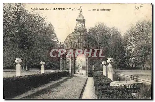 Cartes postales Chateau de Chantilly Oise L'lle d Amour