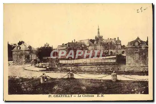 Cartes postales Chantilly Le Chateau