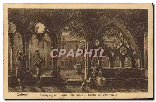 Cartes postales Colmar Kreuzgang im kloster Cloitre des Unterlinden