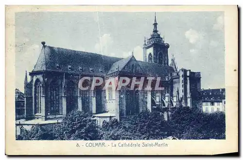 Ansichtskarte AK Colmar La Cathedrale Saint Martin