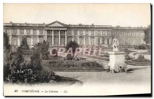 Cartes postales Compiegne La Chateau