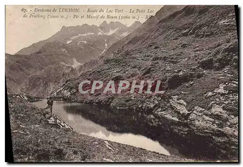 Ansichtskarte AK Environs de Luchon Route du Lac Vert Le Petit Lac de Prallong