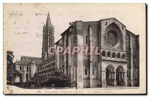 Ansichtskarte AK Toulouse Basilique St Sernin Vue Generale Nord