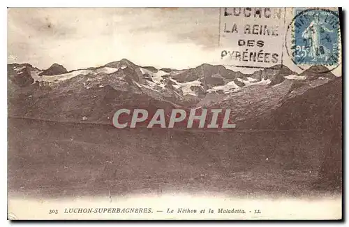 Cartes postales Luchon Superbagneres Le Nothou et la Maladetta