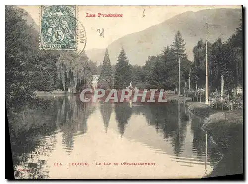 Ansichtskarte AK Luchon Le Lac de L'Establissement