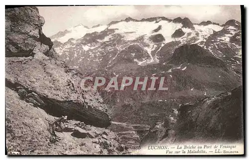 Cartes postales Luchon La Breche au Port de Venasque Vue sur la Maladetta