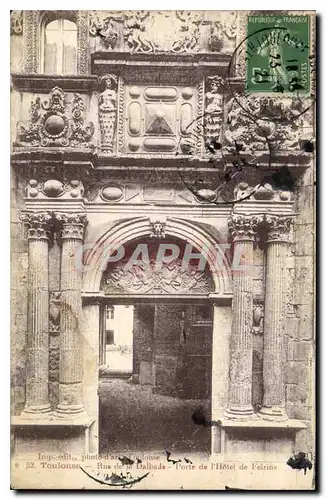 Cartes postales Toulouse Rue de la Dalbade Porte de l'Hotel de Felzins