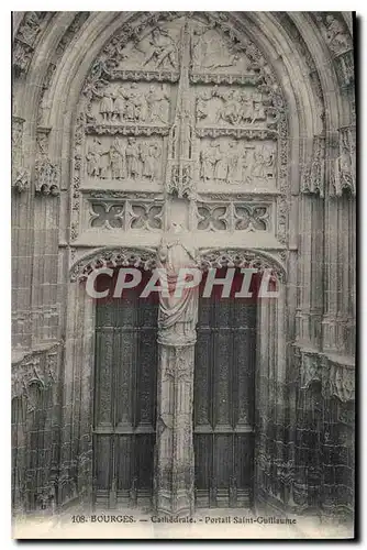 Ansichtskarte AK Bourges Cathedrale Portail Saint Guillaume