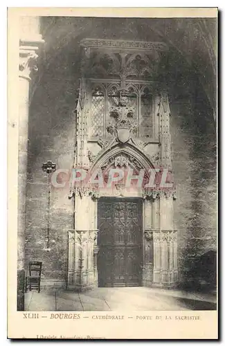 Ansichtskarte AK Bourges Cathedrale Porte de la Sacristie