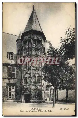 Cartes postales Bourges Tour de l'Ancien Hotel de Ville