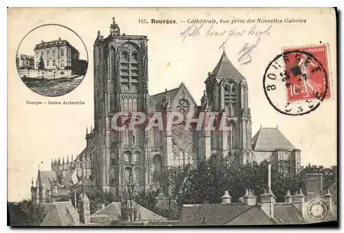 Cartes postales Bourges Cathedrale vue prise des Nouvelles Galeries Ancien archeveche