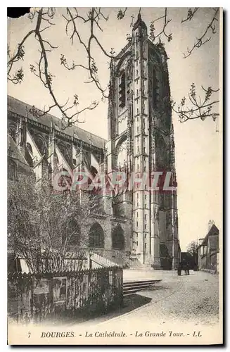 Ansichtskarte AK Bourges La Cathedrale La Grande Tour