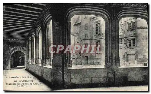 Cartes postales Bourges Maison de Jacques Coeur Le Cloitre