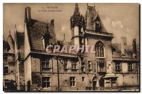 Cartes postales Bourges La Palais Jacques Coeur