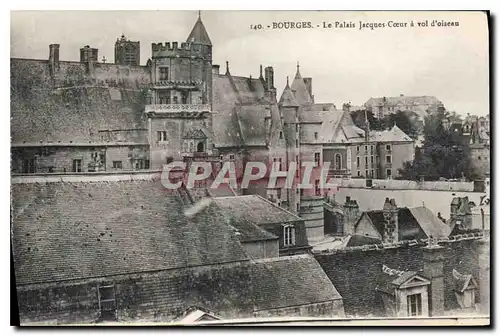 Ansichtskarte AK Bourges Le Palais Jacques Coeur a vol d'oiseau