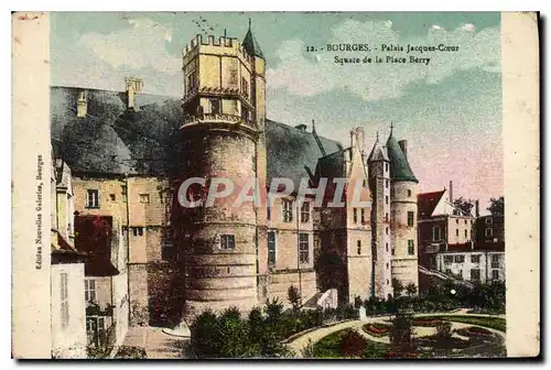 Cartes postales Bourges Palais Jacques Coeur Square de la Place Berry