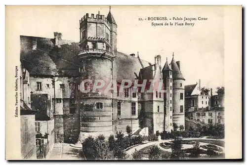 Cartes postales Bourges Palais Jacques Coeur Square de la Place Berry