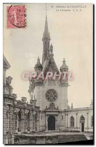 Cartes postales Chateau de Chantilly La Chapelle