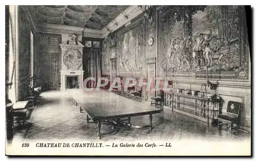 Ansichtskarte AK Chateau de Chantilly La Galerie des Cerfs