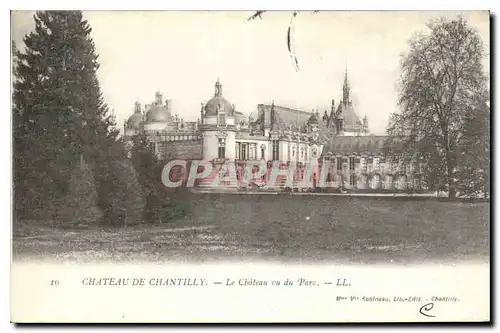 Cartes postales Chateau de Chantilly Le Chateau vu du Prac