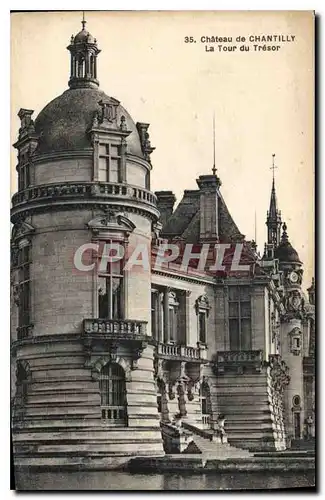 Cartes postales Chateau de Chantilly La Tour du Tresor